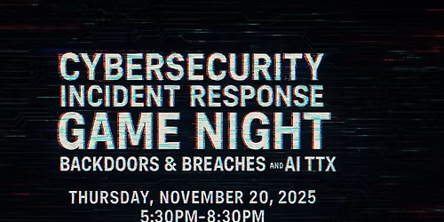Incident Response Game Night: Backdoors & Breaches, and AI TTX