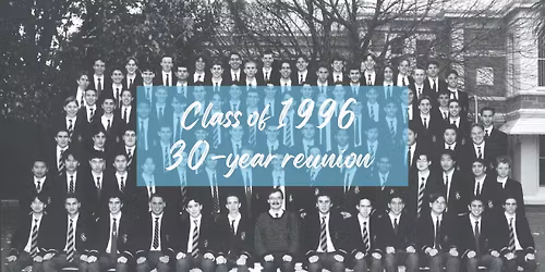 Class of 1996 | 30-Year Reunion