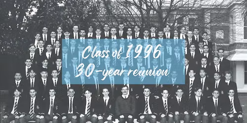 Class of 1996 | 30-Year Reunion