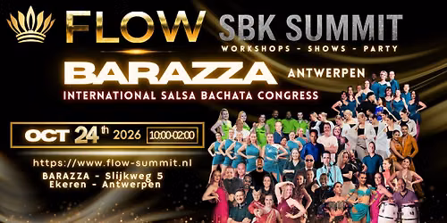 Flow - Salsa Bachata - Summit BARAZZA Antwerpen