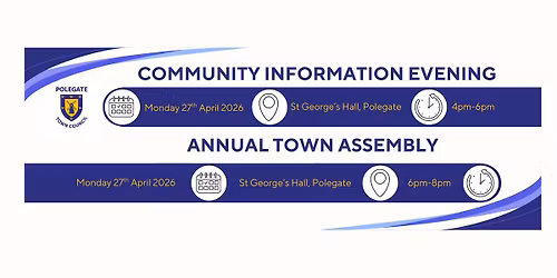 Polegate's Community Information Evening and Annual Town Assembly