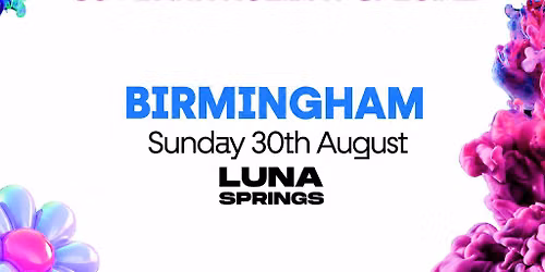 OVER 30's CLUB - Bank Hol Open Air Festival - Luna Springs Bham