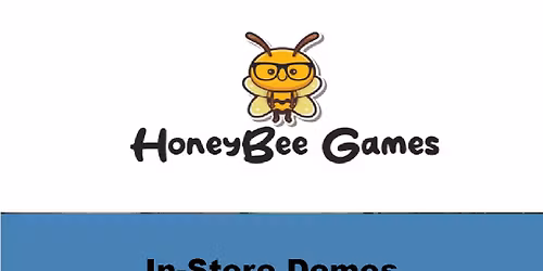 In Store Demo - HoneyBee Games