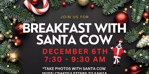 Breakfast with Santa Cow- Chick-fil-A Poplar Road