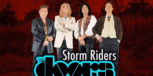 Storm Riders: A Doors Experience