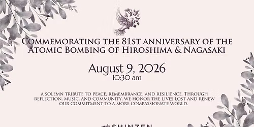 Hiroshima and Nagasaki Remembrance Ceremony