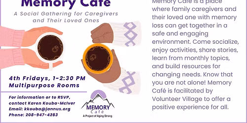 Memory Cafe: Social Gathering for Caregivers and Their Loved Ones
