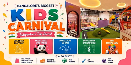 Bangalore's Biggest Kids Carnival