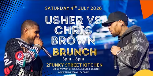 USHER vs CHRIS BROWN Bottomless Brunch Party