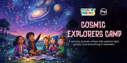 Cosmic Explorers Camp At Ministry Of Kids
