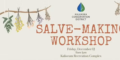 Salve-Making Workshop