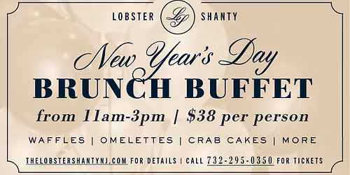 New Year's Day Brunch @ Lobster Shanty