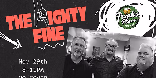 LIVE MUSIC The Mighty Fine