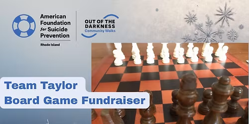 Team Taylor AFSP Board Game Fundraiser