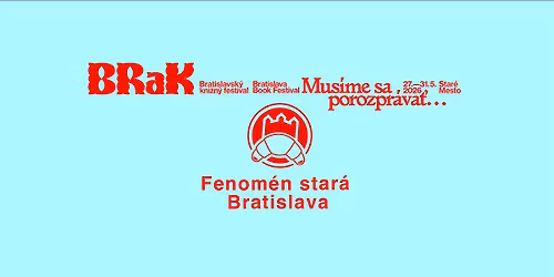 DISKUSIA: Fenom\u00e9n star\u00e1 Bratislava