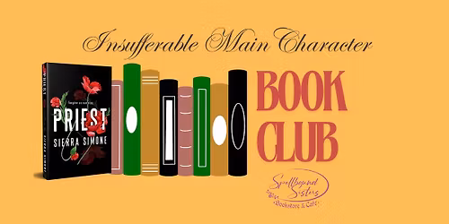 Insufferable Main Character Book Club: Priest by Sierra Simone