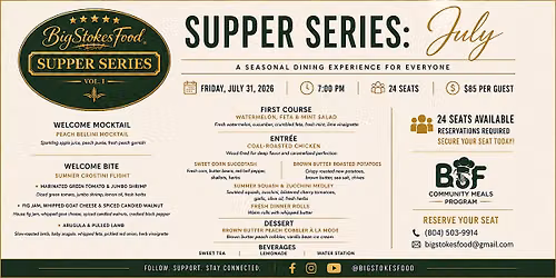 Big Stokes Food: Supper Series July