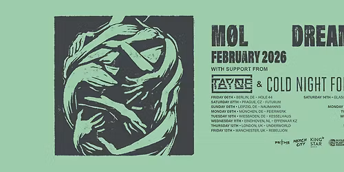 M\u00d8L \/ Special Guests: TAYNE \/ COLD NIGHT FOR ALLIGATORS \u2022 Schlachthof Wiesbaden