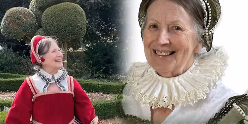 Rosemary Griggs - An Audience with the Lady Katherine and a peep into her wardrobe.