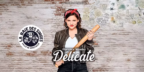 FLORENCE MENDEZ \u00ab D\u00e9licate \u00bb