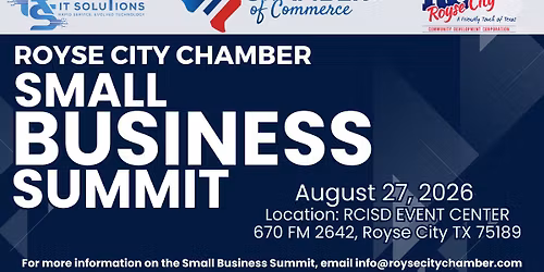 Royse City Chamber Small Business Summit with Presenting Sponsor Raptor IT Solutions