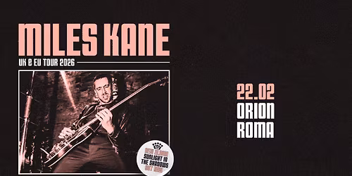 Miles Kane a Roma
