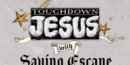 Touchdown Jesus at Ace of Cups