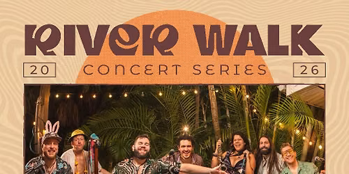 Riverwalk Concert Series : Sneezy