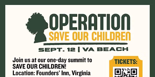 Operation Save Our Children - Health Choice Summit & Gala Dinner