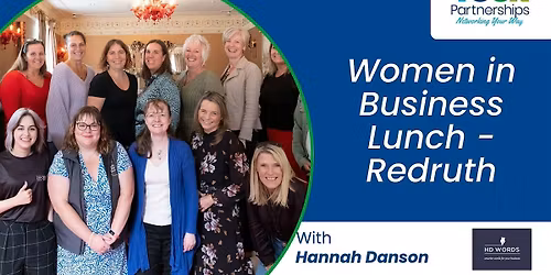 Cornwall - Women in Business Lunch: Inspire - Support - Collaborate