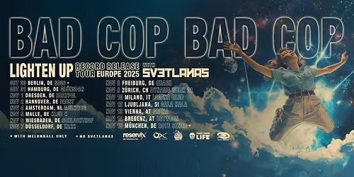 Bad Cop Bad Cop \u2022 Rote Sonne \u2022 M\u00fcnchen