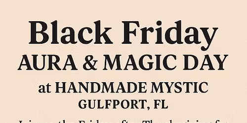 Black Friday Aura & Magic Day @Handmade Mystic 