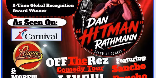 Dan "HITMAN"RATHMANN LIVE Featuring Sancho Pancho Villa at Crabs and Laughs