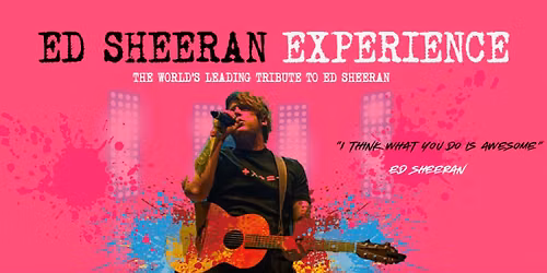 ED SHEERAN EXPERIENCE live in Sudbury (Solo)