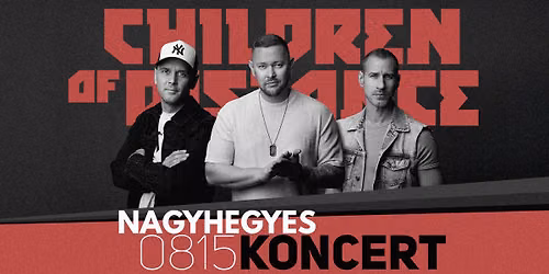 Children of Distance @NAGYHEGYES \/\/ 20 \u00e9ves Jubileumi koncert