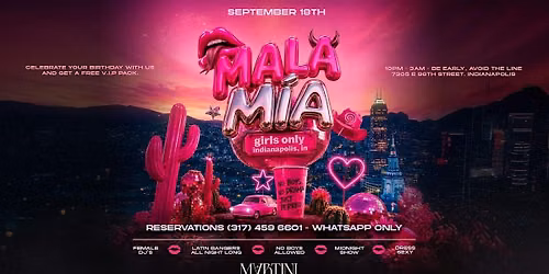 MALA MIA - Only Girls Party Indianapolis