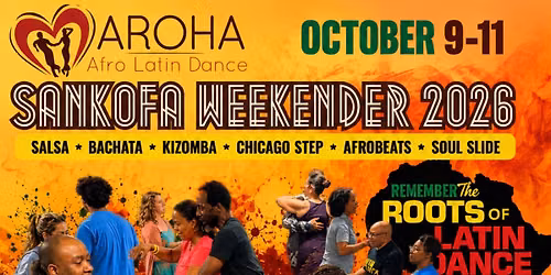3rd Annual Sankofa Weekender: October 9-11