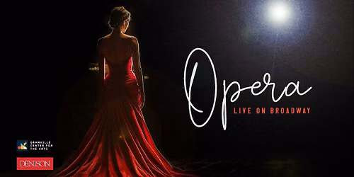Opera Live on Broadway