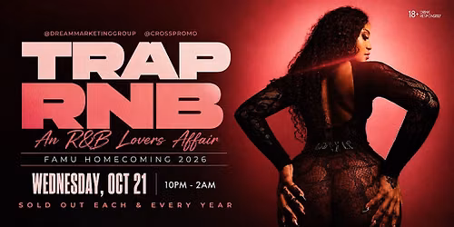 TRAP RNB \u2022 FAMU HOMECOMING 2026