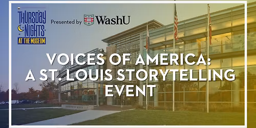 Voices of America: A St. Louis Storytelling Event