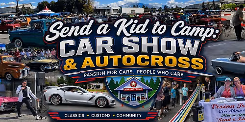 Send A Kid To Camp - Car Show and Autocross Event (previously known as the Vision Car Show) 