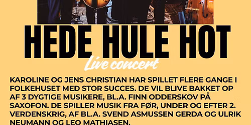 Koncert med Hede Hule Hot
