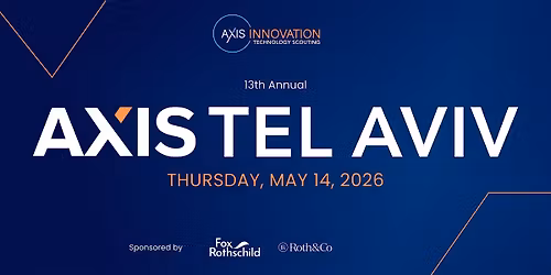 Axis Tel Aviv 2026: Startups. Investors. Corporations.