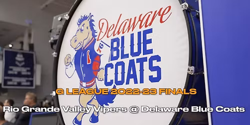 Delaware Blue Coats vs. Iowa Wolves at Chase Fieldhouse