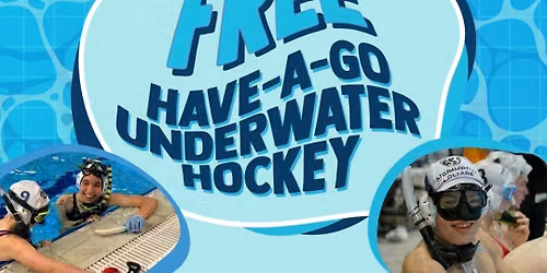 FREE HAVE-A-GO UNDERWATER HOCKEY GI POOLS