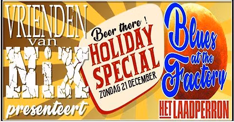 Blues @ The Factory Holiday Special