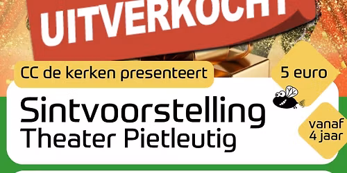 UITVERKOCHT: Sintvoorstelling Het gouden pakje van Pretpiet van Pietleutig