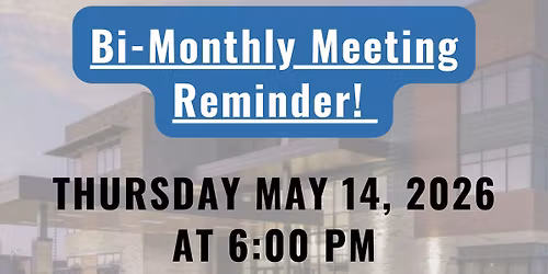 May 2026 Bi-Monthly Meeting