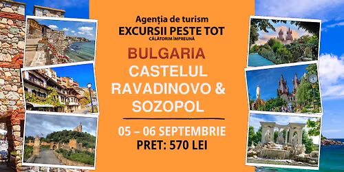 🇧🇬🏰 BULGARIA – CASTELUL RAVADINOVO & SOZOPOL 🏰🌊