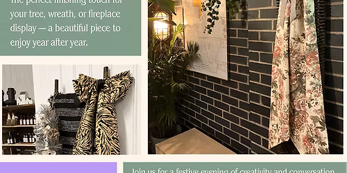 Festive Bow Workshop 3rd Dec